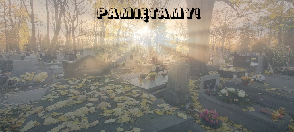 Pamiętamy! Pamiętamy!